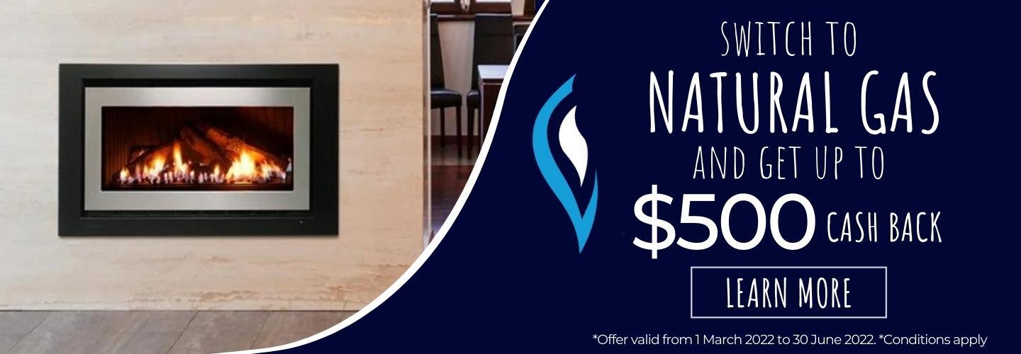 Up to $500 Cash Back for switching to Natural Gas